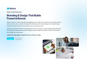 Maxima: Design to Maximize Success